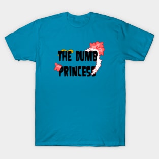 TD Lindsay - The Dumb Princess T-Shirt